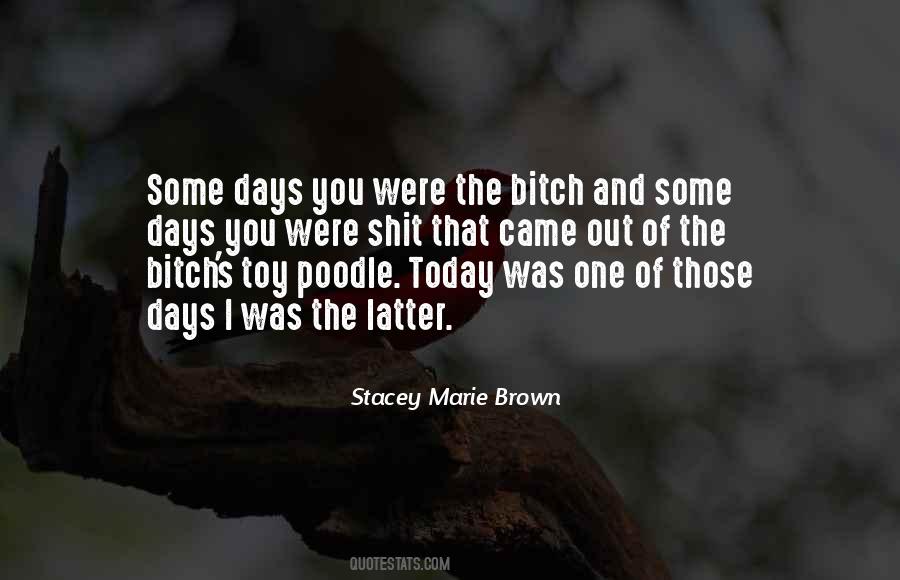 Stacey Marie Brown Quotes #676025