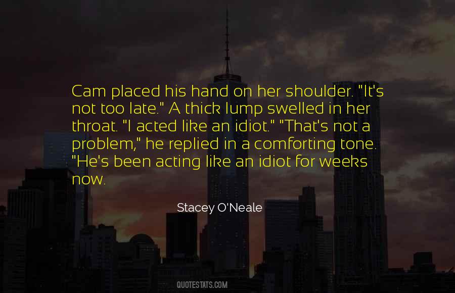 Stacey O'Neale Quotes #1415505