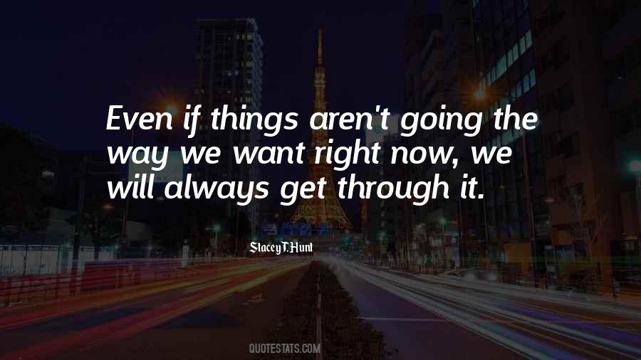 Stacey T. Hunt Quotes #1439819