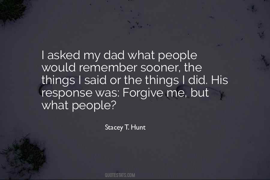 Stacey T. Hunt Quotes #453581