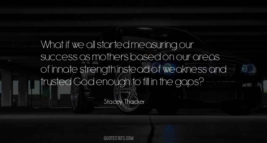 Stacey Thacker Quotes #1454562