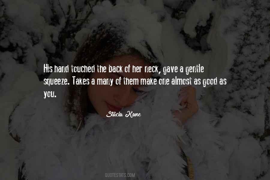 Stacia Kane Quotes #224487