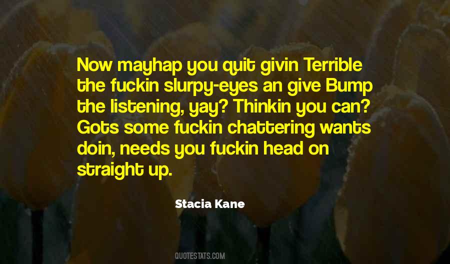 Stacia Kane Quotes #225374