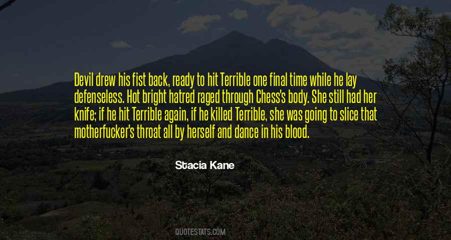 Stacia Kane Quotes #978270