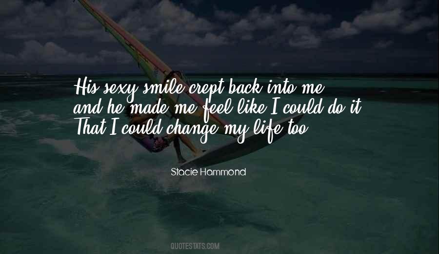 Stacie Hammond Quotes #322293