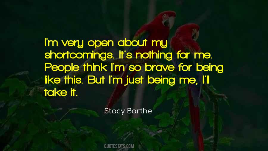 Stacy Barthe Quotes #1020311