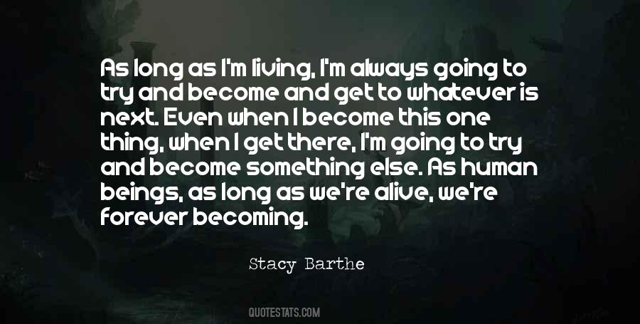 Stacy Barthe Quotes #361686