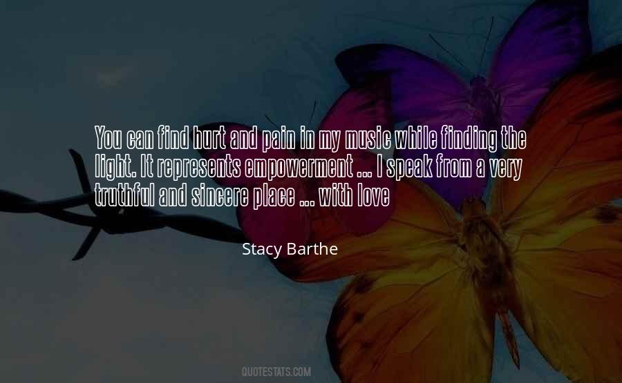 Stacy Barthe Quotes #921920