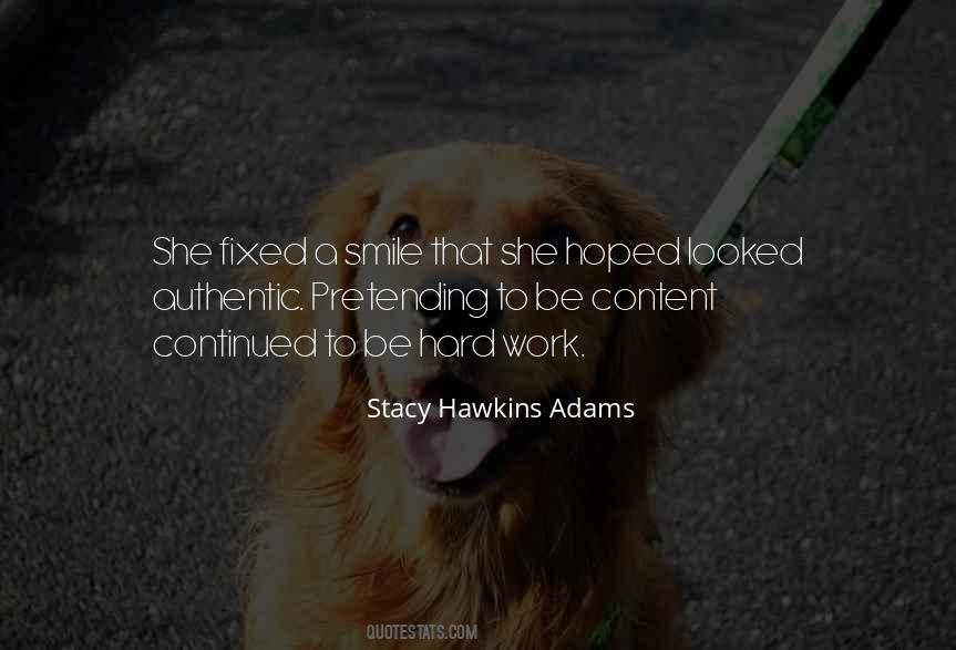 Stacy Hawkins Adams Quotes #1072065