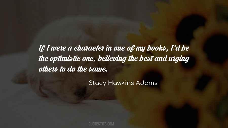 Stacy Hawkins Adams Quotes #1295447