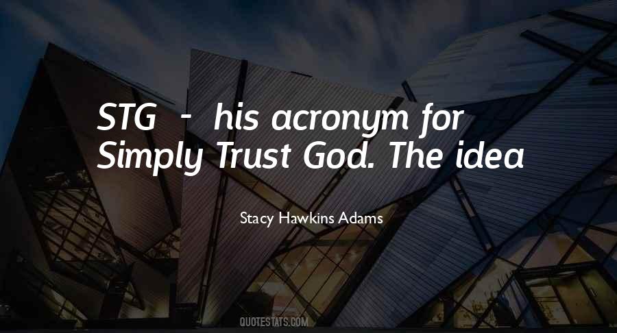 Stacy Hawkins Adams Quotes #597361