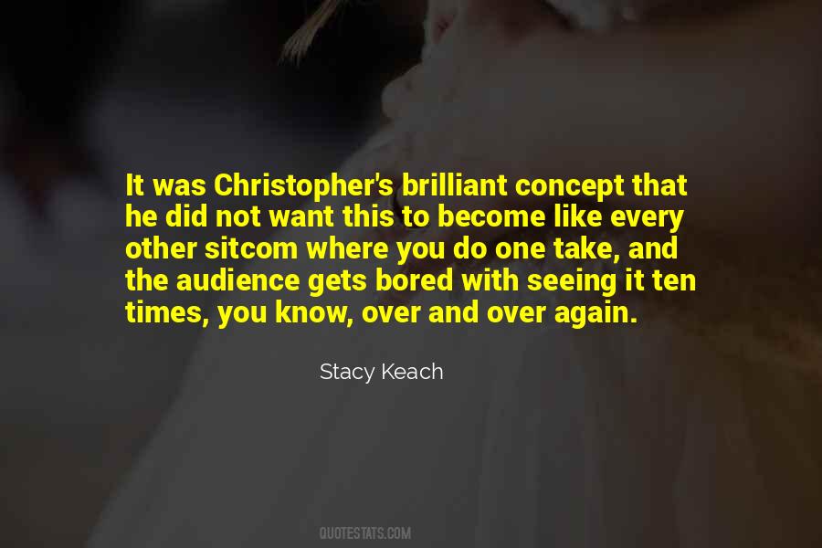 Stacy Keach Quotes #1018221