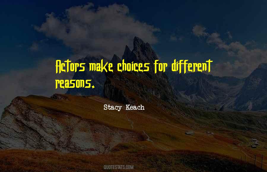Stacy Keach Quotes #1288493