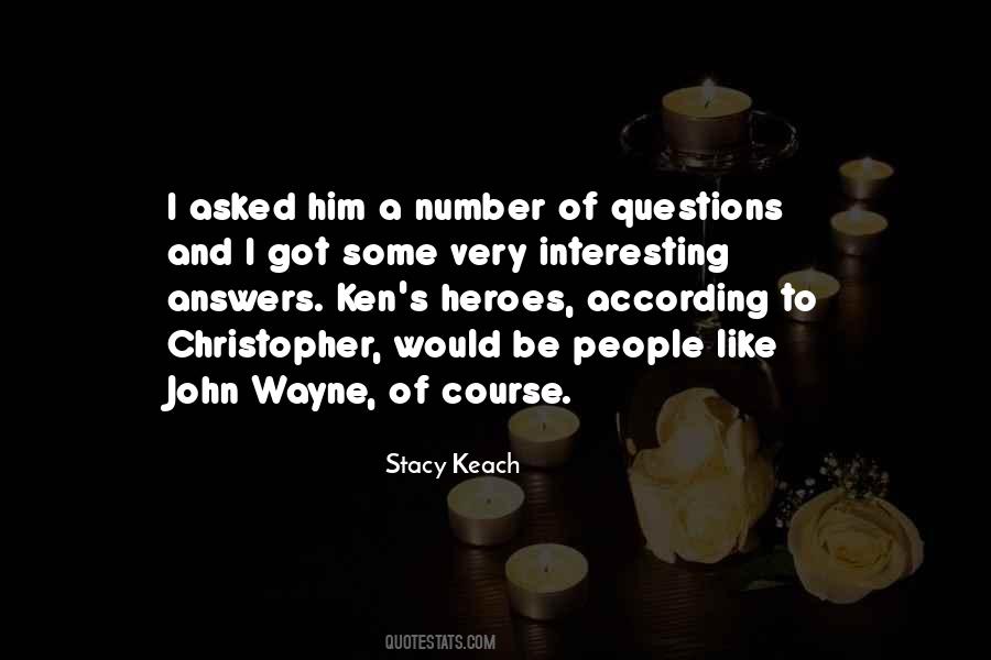 Stacy Keach Quotes #1411344