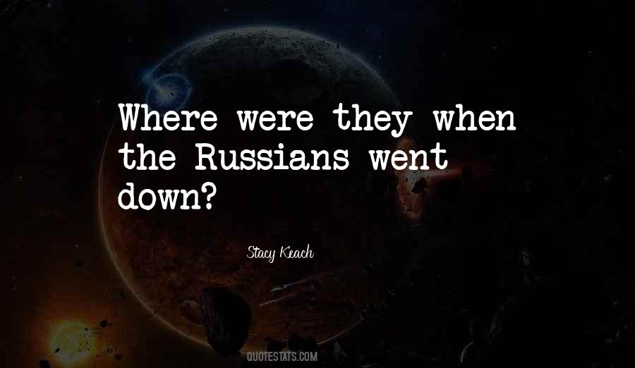 Stacy Keach Quotes #1579308