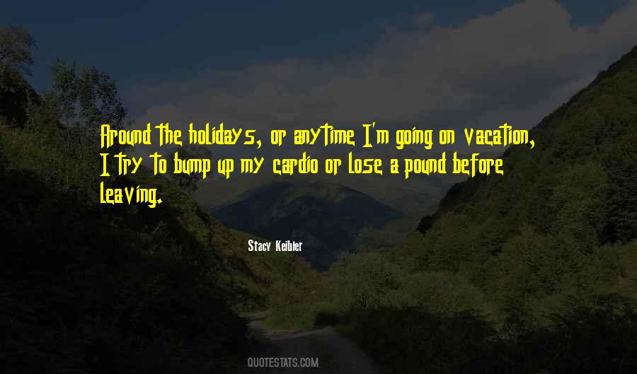 Stacy Keibler Quotes #1783220