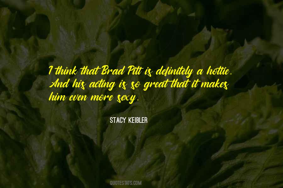 Stacy Keibler Quotes #279104