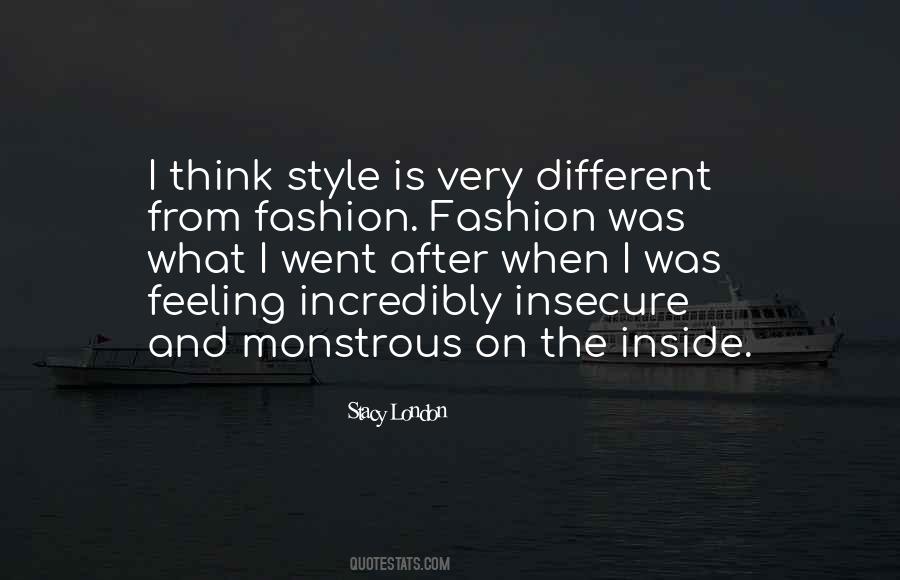 Stacy London Quotes #1477867