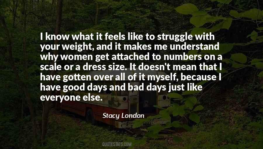 Stacy London Quotes #196839