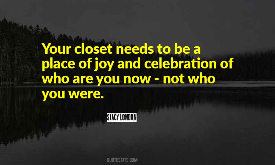 Stacy London Quotes #380230