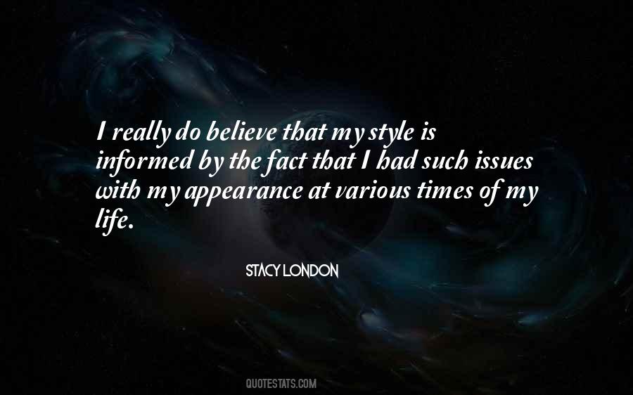 Stacy London Quotes #433009