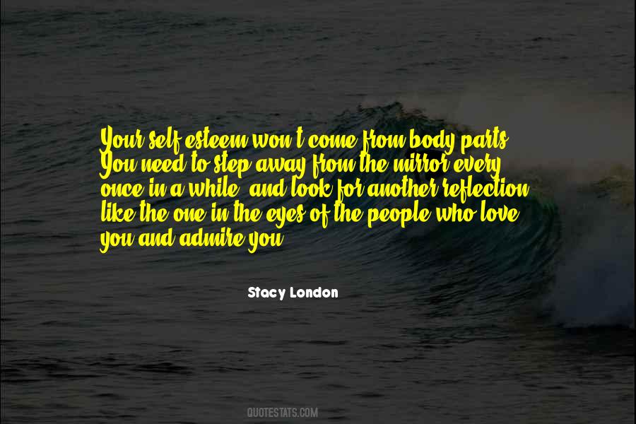 Stacy London Quotes #451594