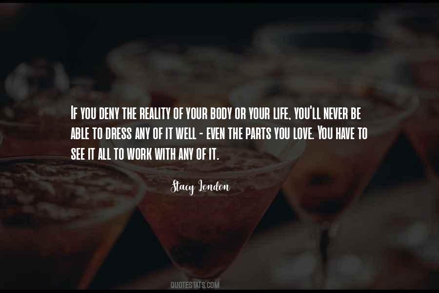 Stacy London Quotes #764051