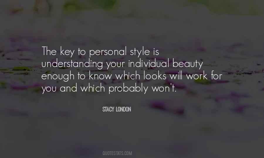 Stacy London Quotes #88363