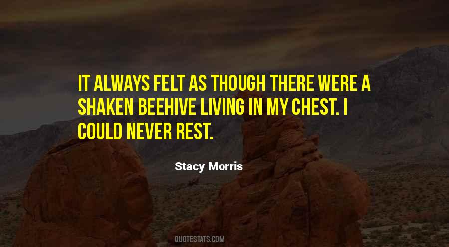 Stacy Morris Quotes #950987