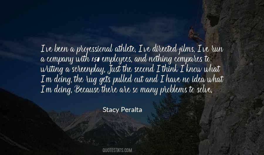 Stacy Peralta Quotes #1017410