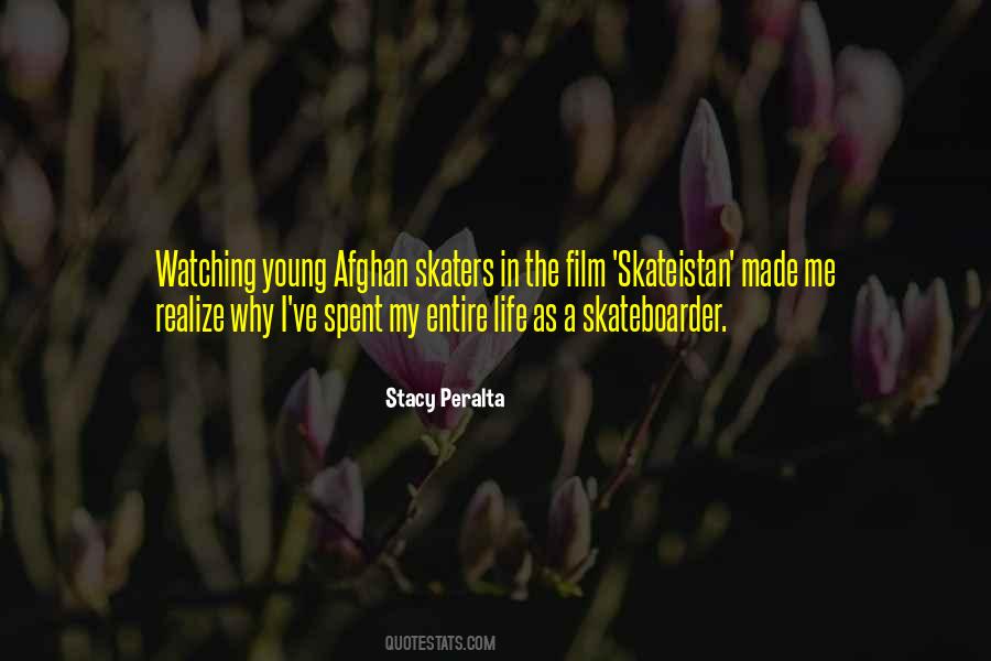 Stacy Peralta Quotes #97193