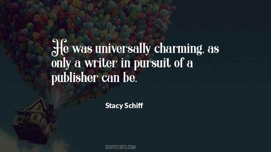 Stacy Schiff Quotes #1011575