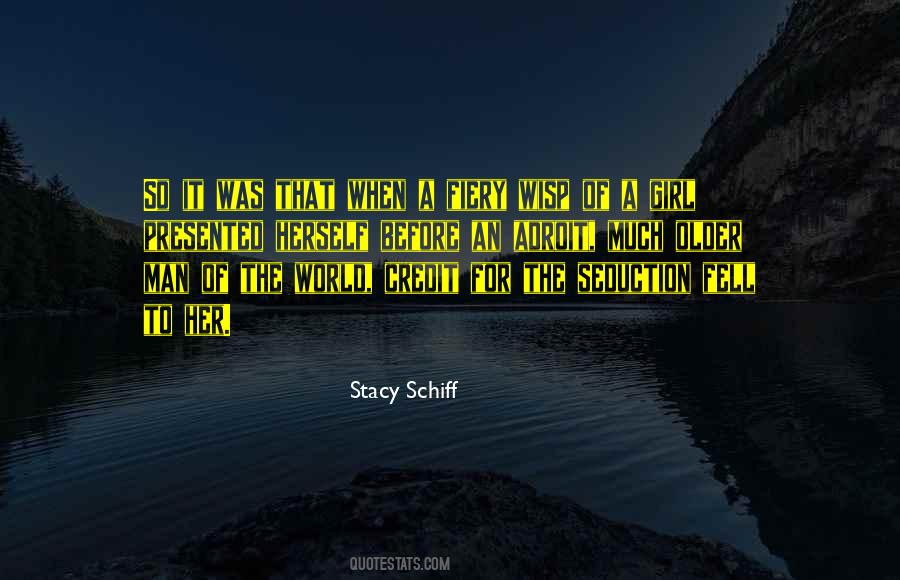 Stacy Schiff Quotes #1152652