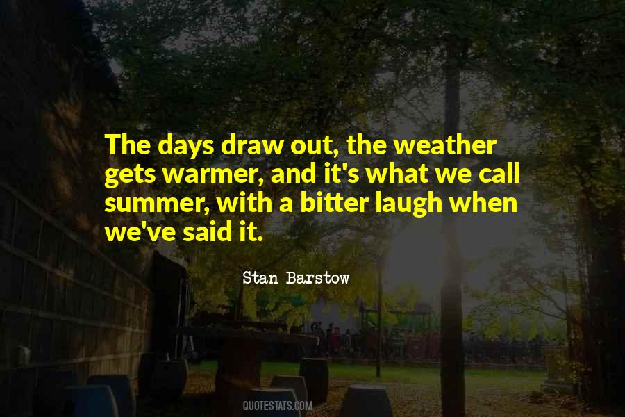 Stan Barstow Quotes #1835710