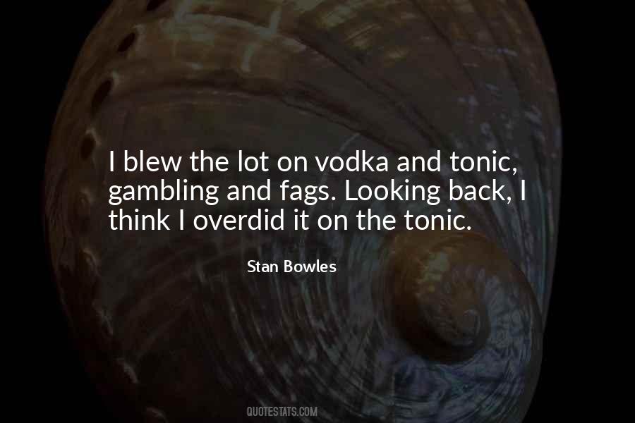 Stan Bowles Quotes #1524231