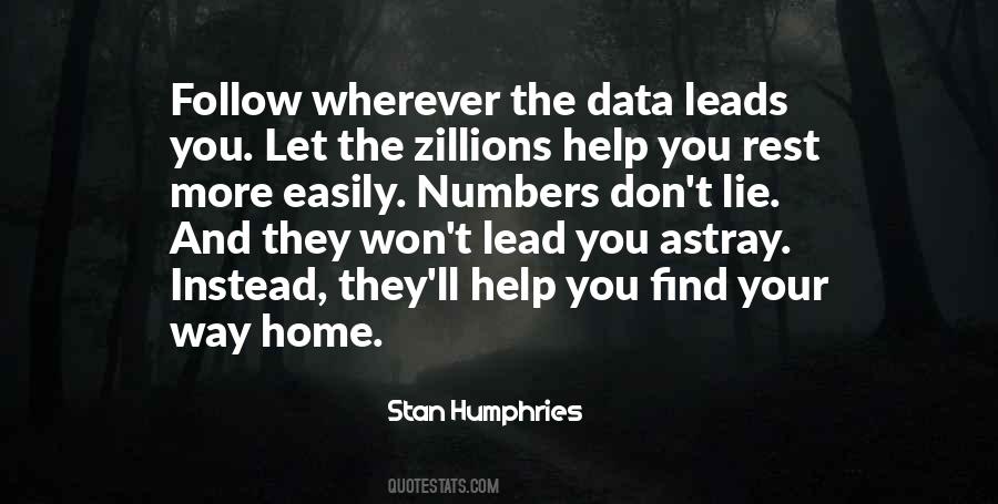 Stan Humphries Quotes #1796529