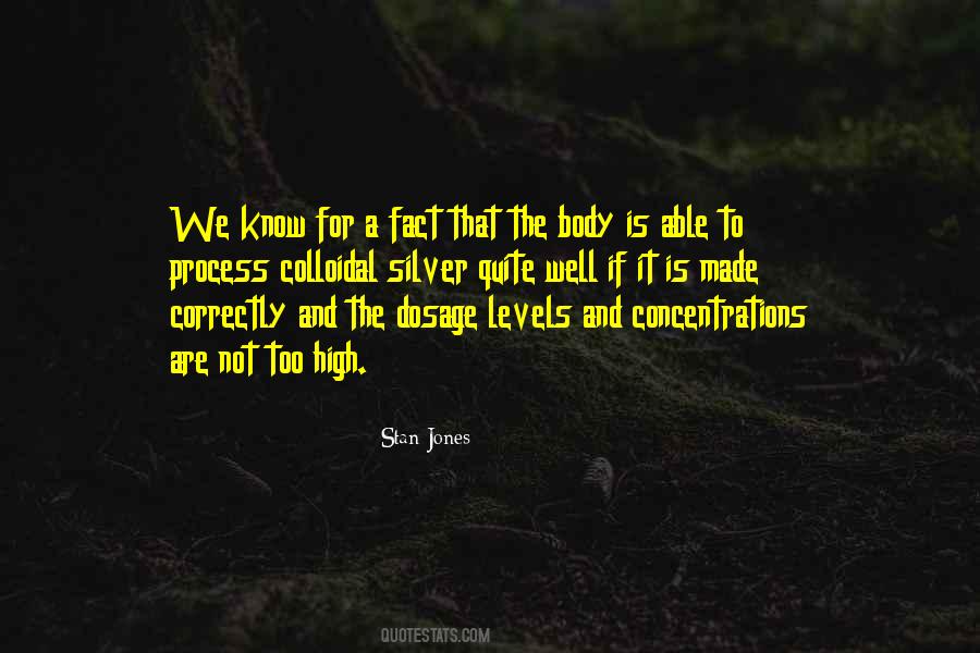 Stan Jones Quotes #995824