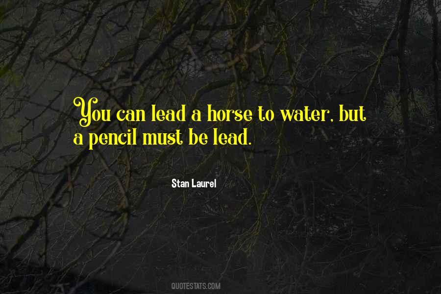 Stan Laurel Quotes #324522