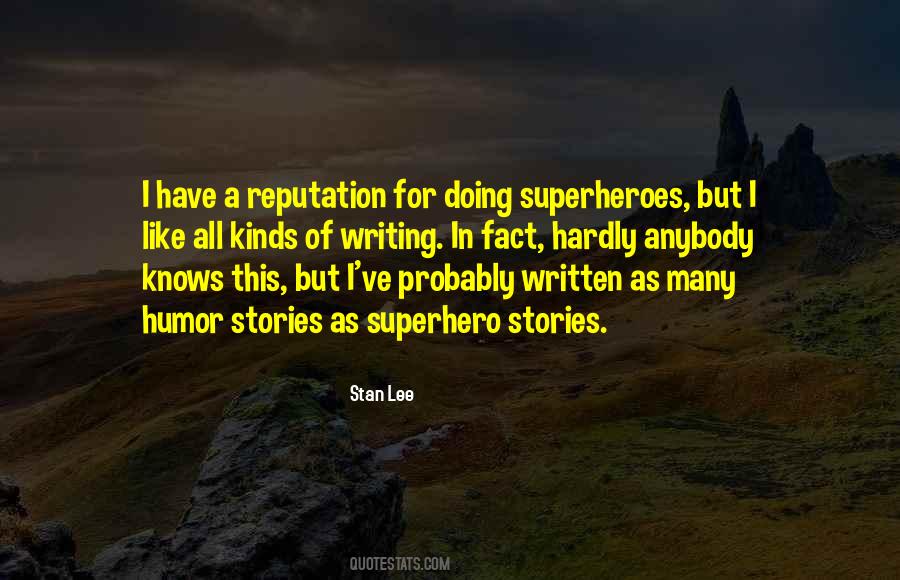 Stan Lee Quotes #122397