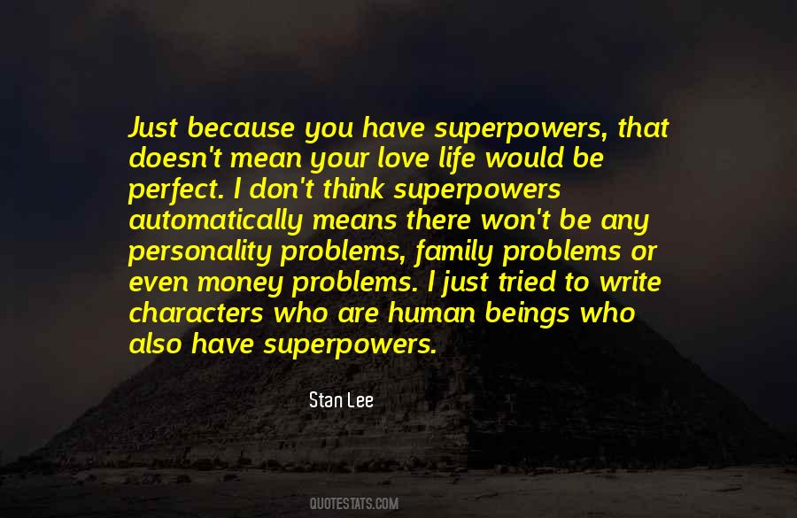 Stan Lee Quotes #1411681