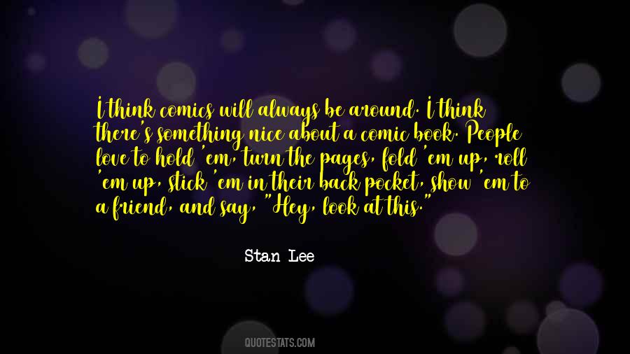 Stan Lee Quotes #1441003