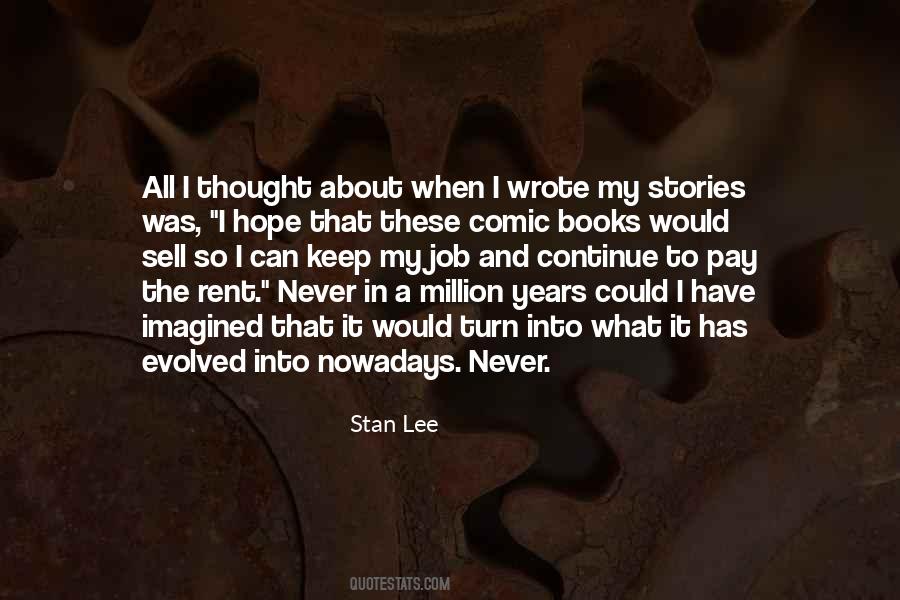 Stan Lee Quotes #1634014