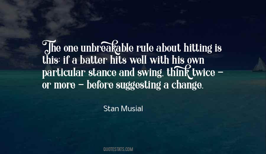 Stan Musial Quotes #102507