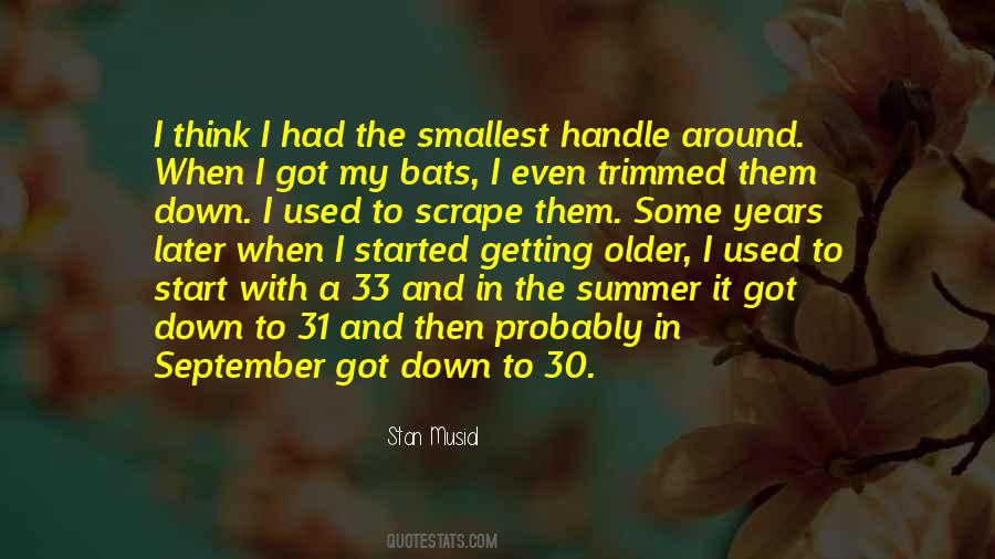 Stan Musial Quotes #925946