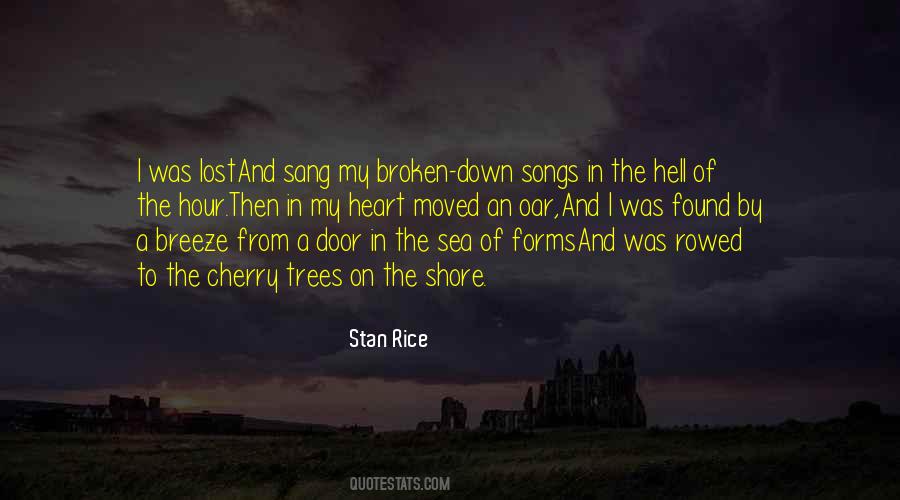 Stan Rice Quotes #1095965