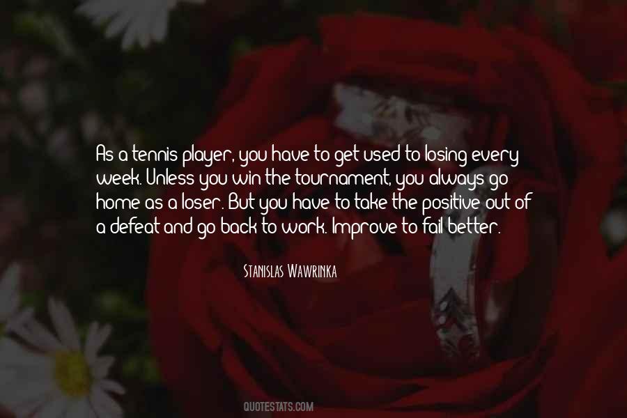 Stanislas Wawrinka Quotes #1223334