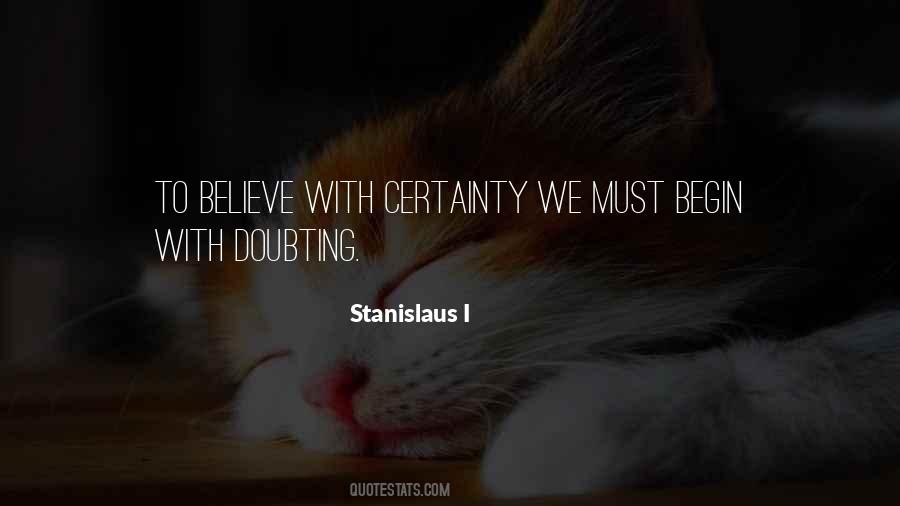 Stanislaus I Quotes #1245489 Stanislaus I Quotes #1245489