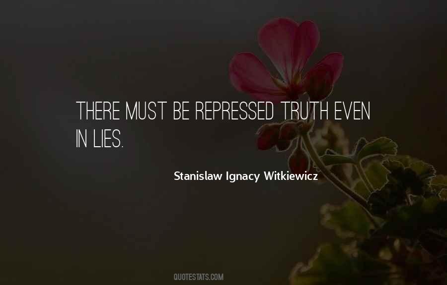 Stanislaw Ignacy Witkiewicz Quotes #962825