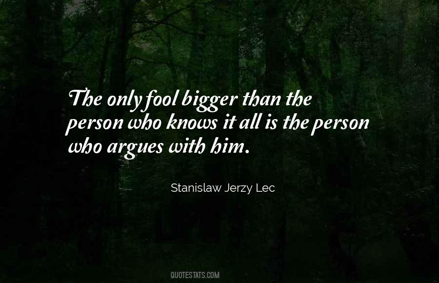 Stanislaw Jerzy Lec Quotes #1235198