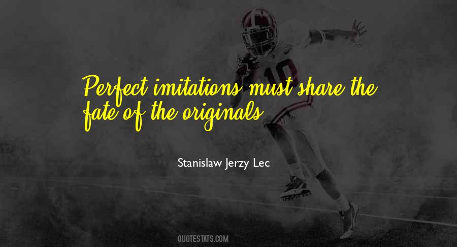 Stanislaw Jerzy Lec Quotes #1552029